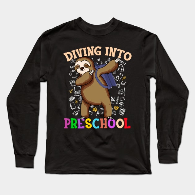 Diving Into Preschool Shirts Dabbing Sloth Students Back To School Gifts Long Sleeve T-Shirt by hardyhtud